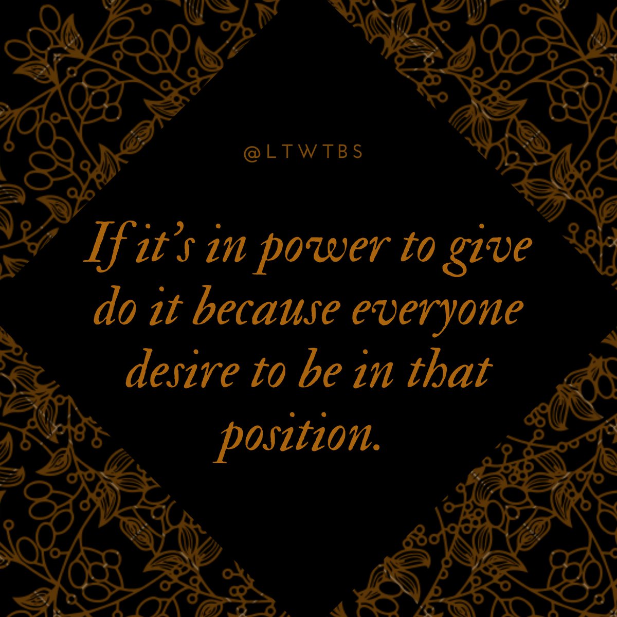 ltwtbs's tweet photo. If it's in power to give do it because everyone desire to be in that position https://t.co/kwhXvMyKPH