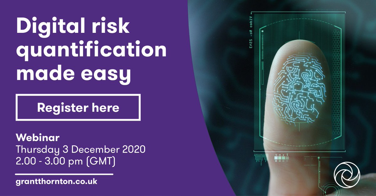 GrantThorntonUK's tweet photo. Join us on 3 December for our #CyberRisk webinar where we will be providing a demo of our Digital Risk Quantification platform. Register now: https://t.co/4L4aXvu4bL #cyber #cybersecurity #digitalrisk https://t.co/lZKkj59Ox4