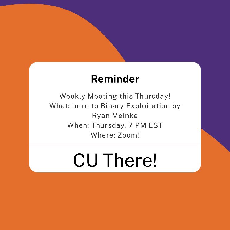 CU_Cyber's tweet image. Hey Hackers! Come out to our last meeting of the semester tonight at 7! @ryancmeinke will be presenting an Introduction to Binary Exploitation! CU There!