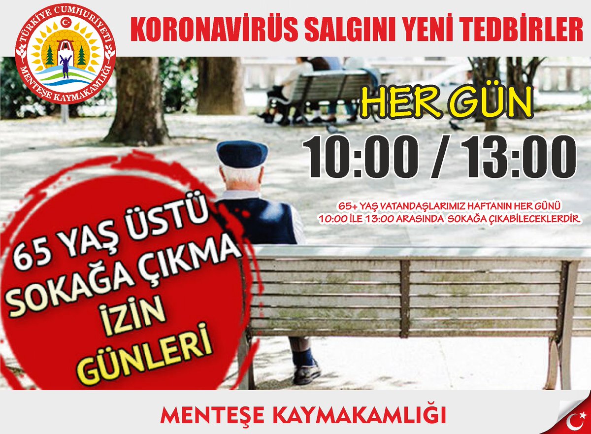 Yeni Koronavirüs Salgını Tedbirleri kapsamında 65 + vatandaşlarımız Her gün 10:00 ile 13:00 arasında Sokağa çıkabileceklerdir.
T.C. İçişleri Bakanlığı