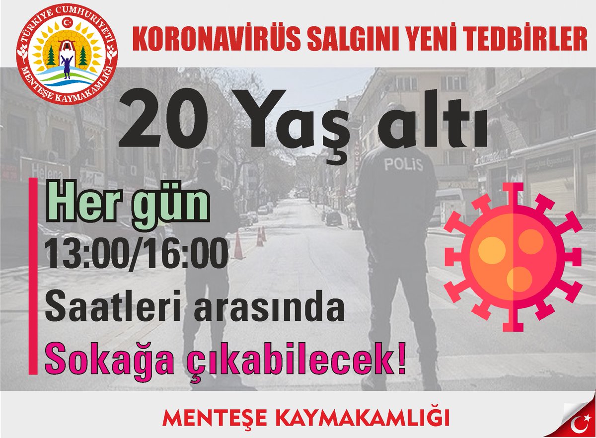 Yeni Koronavirüs Salgını Tedbirleri kapsamında 20 yaş ve altı vatandaşlarımız Her gün 13:00 ile 16:00 arasında Sokağa çıkabileceklerdir.
<a href="/TC_icisleri/">T.C. İçişleri Bakanlığı</a>