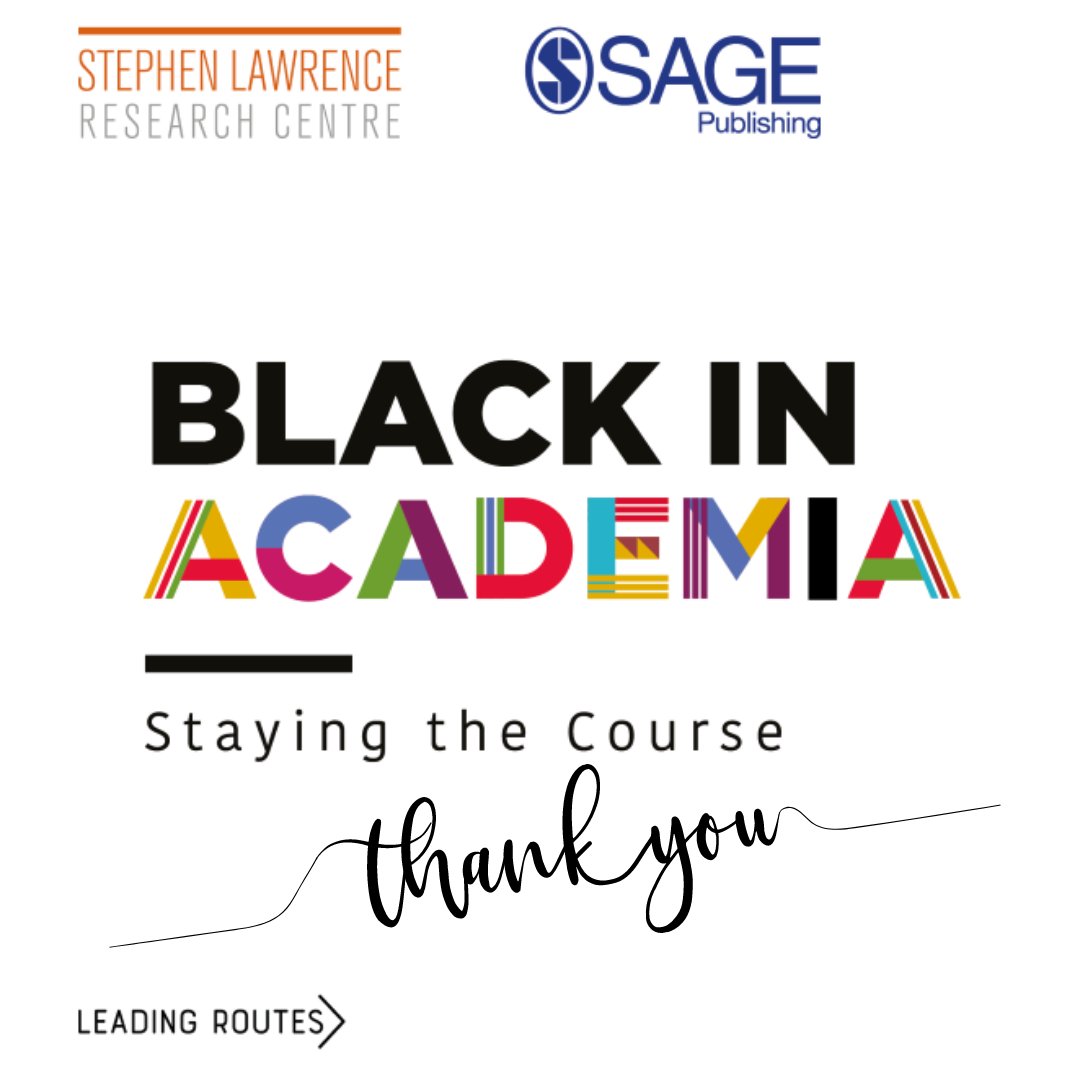LeadingRoutes's tweet photo. Huge thank you to the Stephen Lawrence Research Centre @slrc_dmu for collaborating on this event. Thank you to our sponsor @SAGE_Publishing &amp; not forgetting, our speakers, Thank you! 
To our attendees..We hope you enjoyed the event! 🖤
#BlackinAcademia #HigherEducation https://t.co/PGqAdgOFlw