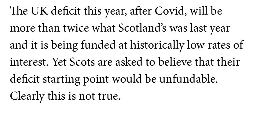 Second, he claims that because the UK has financed large deficits during the Covid crisis while keeping interest rates low, this proves that a sterlingised Scotland would be able to do so too. This sleight of hand ignores two crucial things >