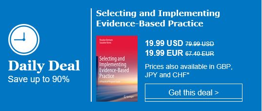 SpringerSW's tweet photo. Today's @SpringerNature Daily Deal (Nov 19) - Get the eTextBook for 19.99 USD/EUR! Selecting and Implementing Evidence-Based Practice: A Practical Program Guide, by Rosalyn Bertram & @sekerns #APM2020 @CSocialWorkEd #SWESD2020 @SpringerPsych @Springer_Shop https://t.co/j5qegZCPSw https://t.co/3YfppVtaQb