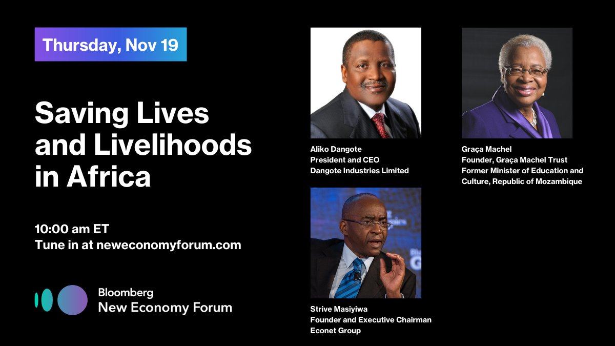 BBGNewEconomy's tweet image. Starting Soon: Saving Lives and Livelihoods in Africa with @DangoteGroup President @AlikoDangote, Graça Machel Founder @G_MachelTrust &amp;amp; Strive Masiyiwa Founder @econetzimbabwe #OurNewEconomy neweconomyforum.com