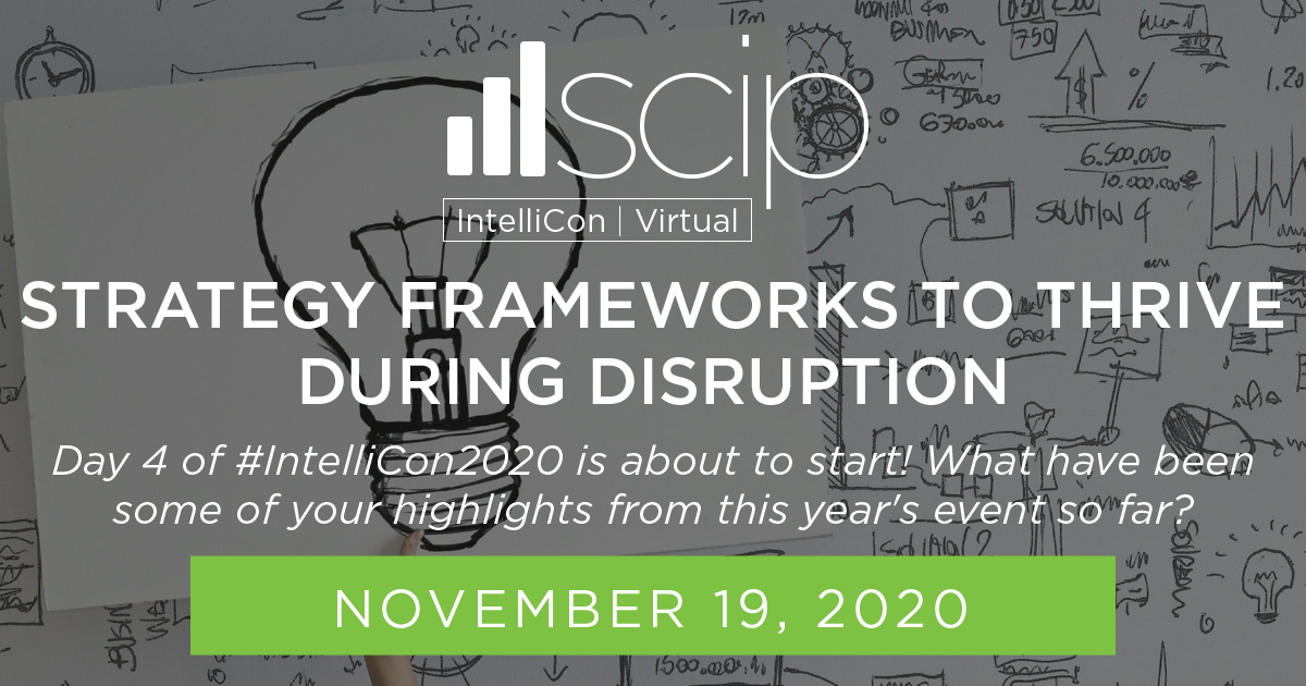 SCIP's tweet image. Day 4 of #IntelliCon2020 is about to start! What are your top takeaways so far?

We hope to see you today as we visit with top #CI vendors in the virtual exhibit hall and hear engaging presentations on "Strategy Frameworks to Thrive During Disruption"! scip.org/page/intellico…