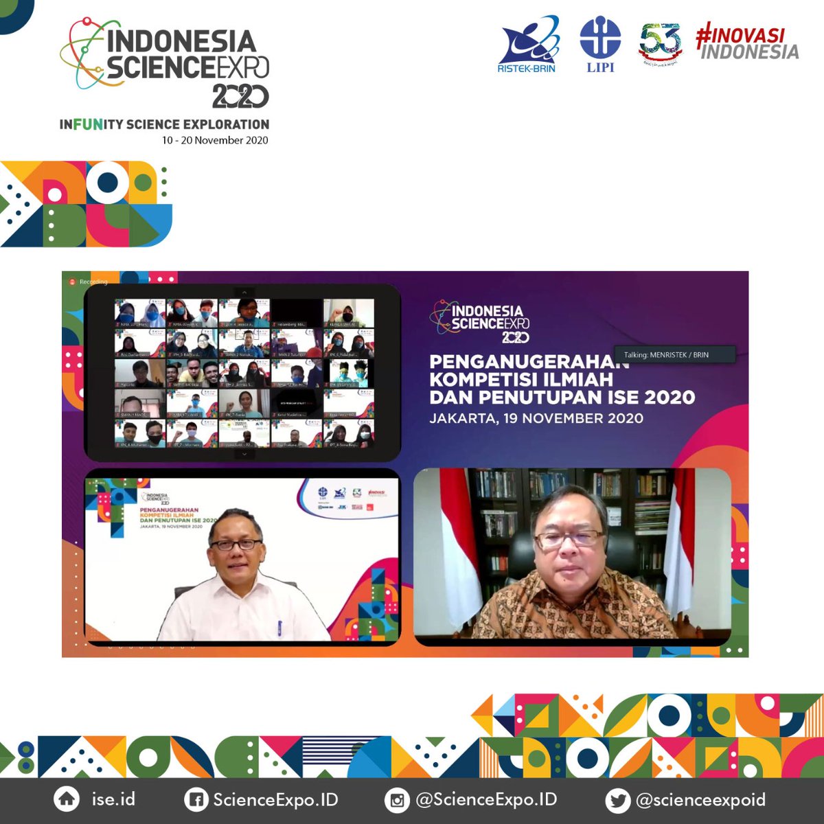 ScienceExpoID's tweet photo. Hi #GenerasiIlmiahIndonesia, hari ini merupakan puncak rangkaian acara kompetisi ilmiah Indonesia Science Expo 2020 (ISE 2020).

#LIPI #LIPI53 #SahabatLIPI #ISE2020 #InovasiIndonesia #ScienceIsFun https://t.co/0NBHLCjahN