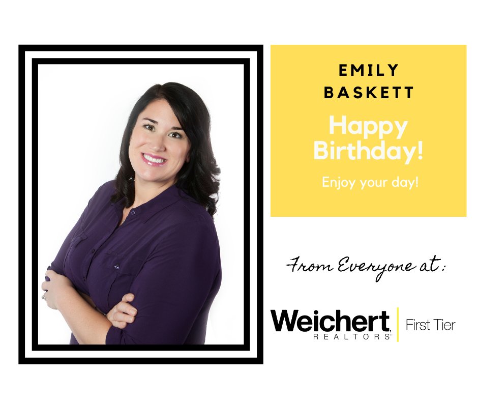 weichertft's tweet photo. 💛Happy Birthday to Emily Baskett today!!   We hope you have a great day!! 🎂🎈🎁 #happyday #celebrate #happybirthdaytoyou #itsyourbirthday #andmanymore https://t.co/Gq70fVnpL7