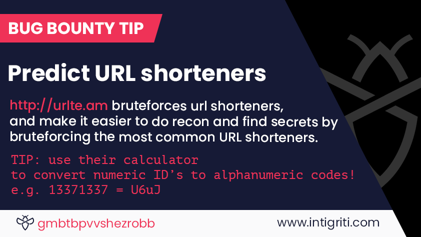 URL shorteners often reveal links to sensitive information, tokens and documents! Did you know there's a better way of bruteforcing them with a little help from urlte.am? Thanks for the #BugBountyTip, 'gmbtbpvvshezrobb'! 😀 #BugBountyTips