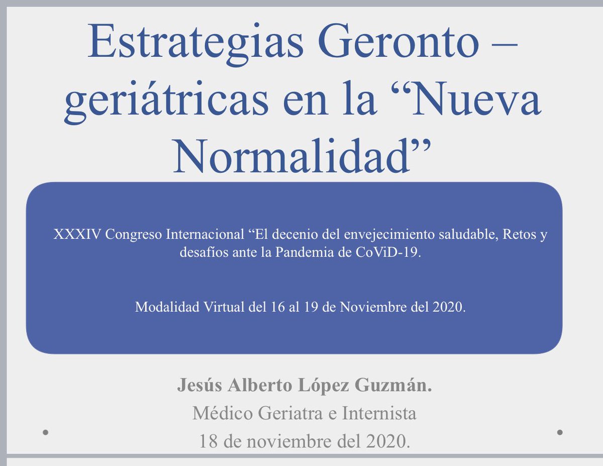 jesusalbertolg's tweet photo. Agradezco a la Asociación Mexicana de Gerontología y Geriatría @amggmx #AMGG su muy amable invitación a participar como Ponente, en el marco de su trigésimo cuarto Congreso Internacional (en modalidad virtual). https://t.co/zknyQi0067
