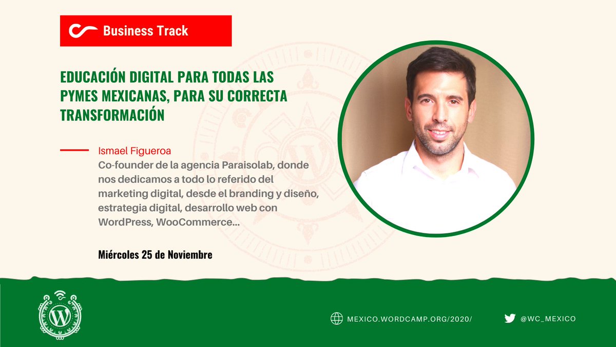 wc_mexico's tweet photo. ¡Speaker confirmado! 

🎤 Ismael Figueroa: Co-founder de la agencia Paraisolab y un fiel seguidor de WordPress y Woocommerce.
Una plática centrada en la importancia que deben darle las pymes mexicanas.

Día: 1 - Sala: B

¡Acceso al evento! 🎟️
📲 https://t.co/yKN7gAbenY https://t.co/DvLZcUhcQv