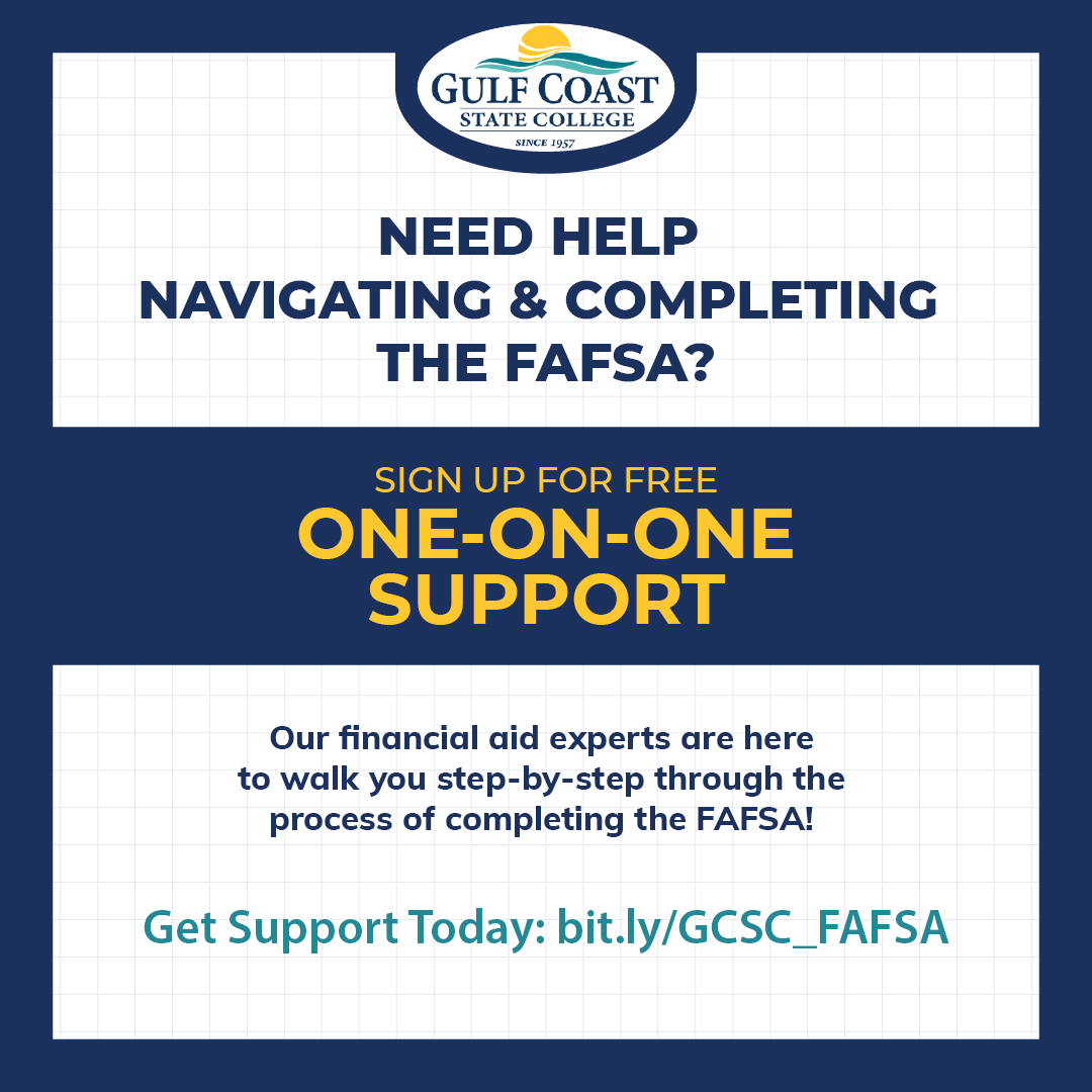 GCSC1957's tweet image. For help navigating through the FAFSA, our financial aid experts are here for you. #GulfCoastStateCollege