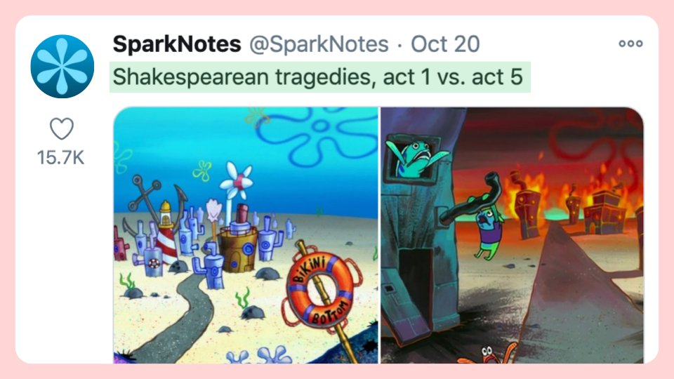 3/ MemesMake your brand relatable. Sparknotes sells literature study guides. Twitter and literature study guides don't mix. So Sparknotes use pop-culture to make literature relatable.