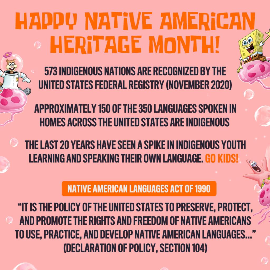 SpongeBob's tweet photo. celebrating Native American Heritage Month with a lesson in translation (2/2) @SmithsonianFolk https://t.co/sdaSHUrvcE