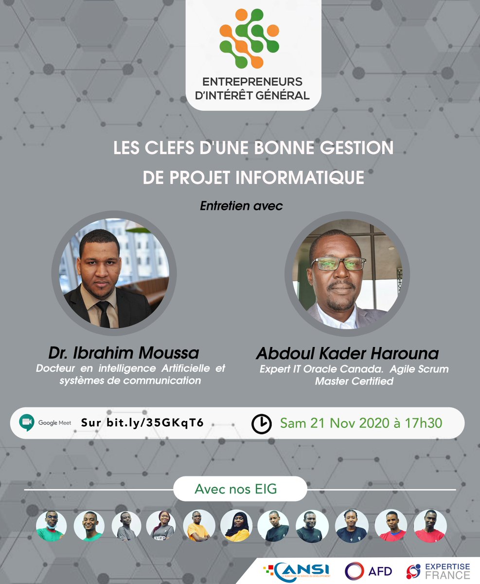 EigNiger's tweet photo. Découvrez les clefs d'une bonne gestion de projet informatique en vous joignant à nous pour un échange avec deux experts mobilisés pour accompagner les #EIG, Dr Ibrahim Moussa et @harokad. 

⏰ samedi 21 novembre à 17 h 30 👉🏾 sur https://t.co/FNeWBjhbui  
⏳ 30mn https://t.co/59HP5Jqszx