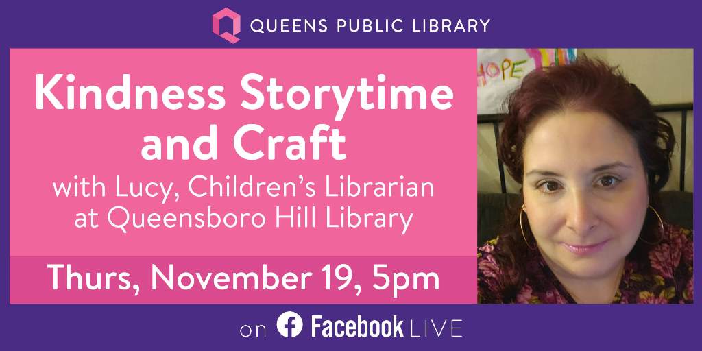 QPLNYC's tweet photo. The world needs more kindness! Come join Ms. Lucy and listen to kindness-themed stories. You will learn how to make a Kindness Turkey Craft, too! Watch live on our Facebook page on Thursday, Nov. 19 at 5PM. https://t.co/jlF18bhnBV https://t.co/09Izof7CRn