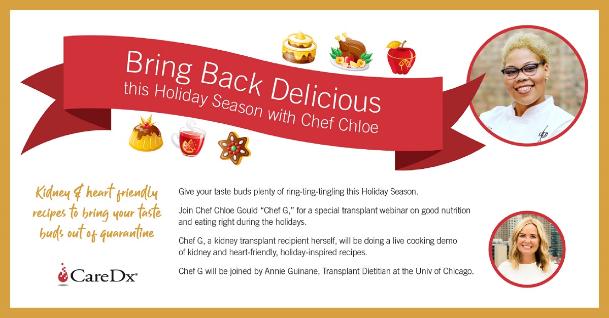 CareDx's tweet photo. Don't forget to join us and Chef G today at 1 p.m. Central Time for "Bring Back Delicious," a transplant webinar geared towards healthy cooking and eating for the holidays! We'll have a *live* cooking demo and tips you don't want to miss! Register now: https://t.co/hwUXq9HHML https://t.co/Hci22M0pWT