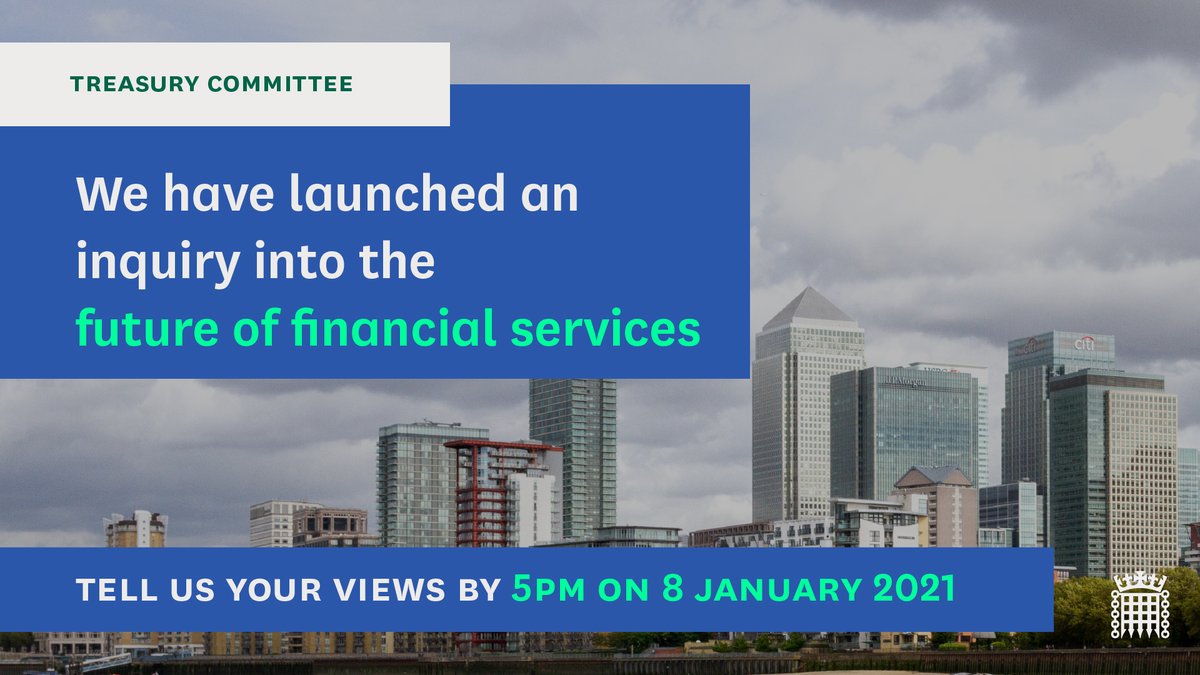 CommonsTreasury's tweet photo. Today we've launched a new inquiry into the future of financial services💷, looking beyond the end of the #Brexit transition period #FutureofFS.
📧Find out more, including how to send us your views by 5pm on Friday 8 January, here👇
https://t.co/cLEjJBnhhK https://t.co/S1BNKQD9G9
