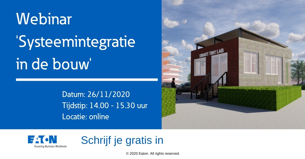 Schrijf je in voor het webinar Systeemintegratie in de bouw op 26 november van <a href="/Saxion/">Hogeschool Saxion (inactief)</a> Smart TinyLab: eaton.works/3nHTbT9 

Interessante gastsprekers vertellen meer over o.a. slimme sensoren en interactieve installaties. Eaton is trotse partner van dit samenwerkingsproject.