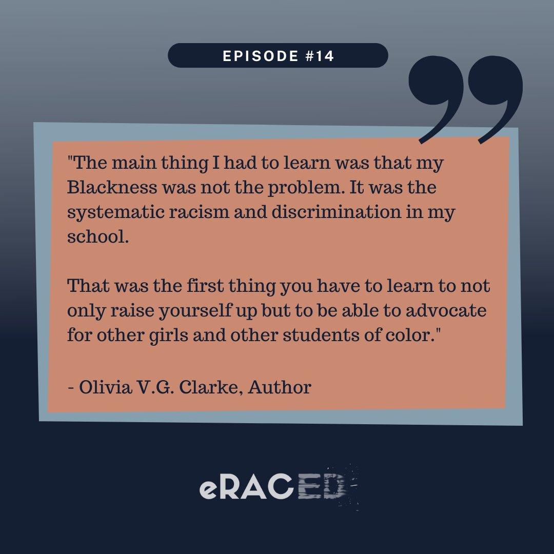 It was a pleasure to welcome Olivia V.G. Clarke on this week's episode of eRaced. Olivia is the author of Black Girl, White School: Thriving, Surviving and No, You Can’t Touch My Hair. Tune in and subscribe! apple.co/2UVxjr7