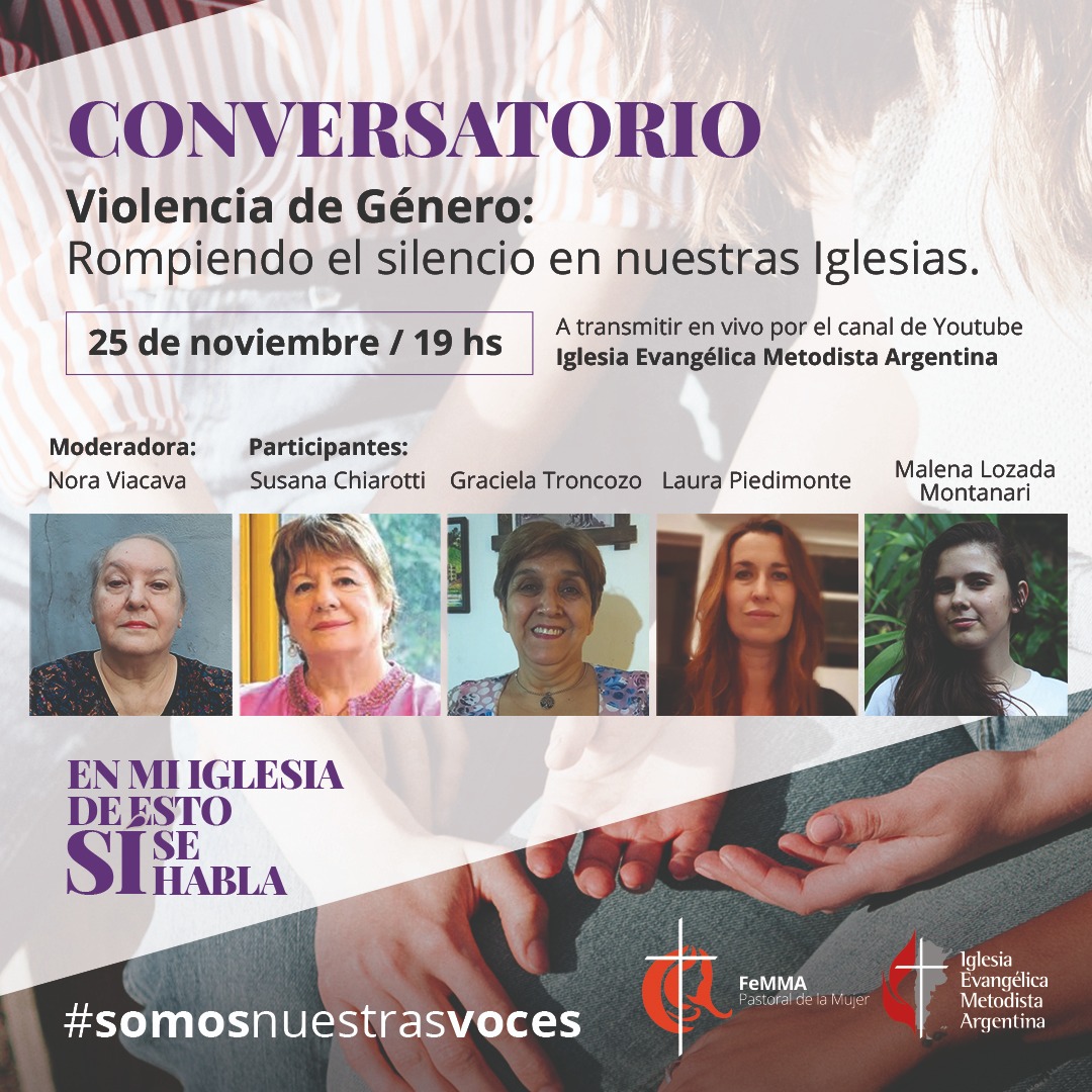 MetodistaArg's tweet photo. Violencia de género: Rompiendo el silencio en nuestras iglesias
Conversatorio https://t.co/LrqHwYwPSF