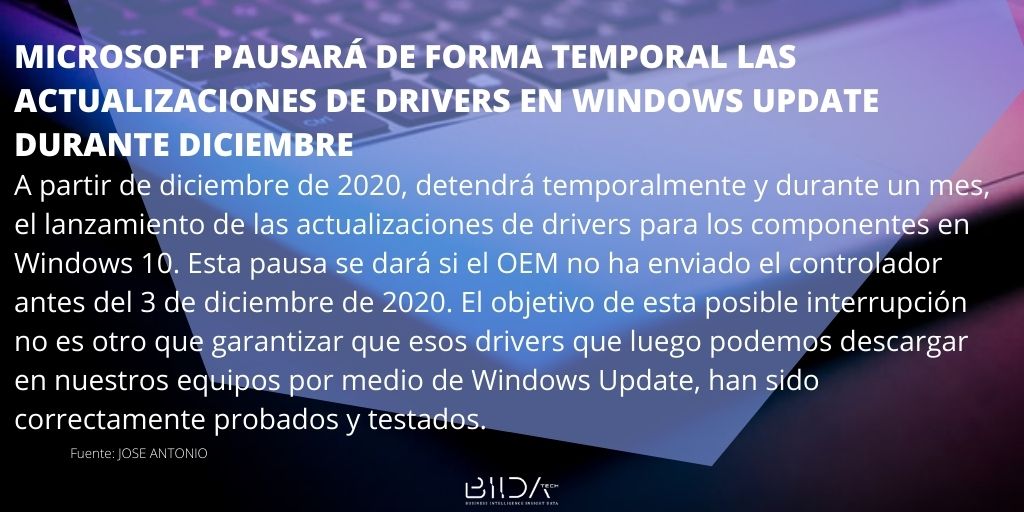 BiidaTechnology's tweet photo. Microsoft pausará de forma temporal las actualizaciones de drivers en Windows Update durante diciembre.
.
.
.
#biidatechnology #technology #newtechnology #windows10 #windows #diciembre #2020
.
.
.
https://t.co/Ya9gQa9xtZ https://t.co/28p4CdMnbv