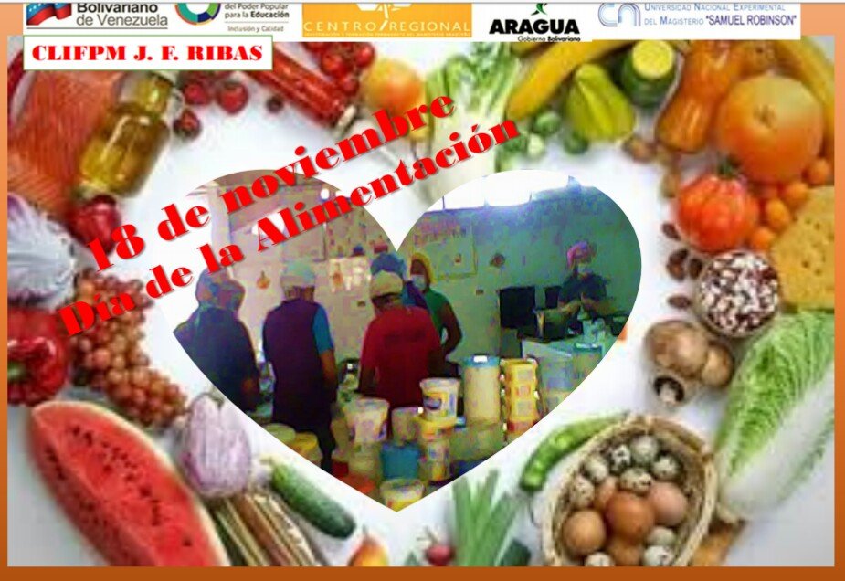 CLIFPM Ribas , Doc de apoyo Profas : Maddy Pérez 
Anay Oropeza 
18 de Noviembre 
Día de La Alimentación 
Protagonistas Nuestras Madres Cocineras de La  Patria contra toda dificultad siempre en pie de lucha para preparar los alimentos a nuestros estudiantes 
#6DFelizChavidad