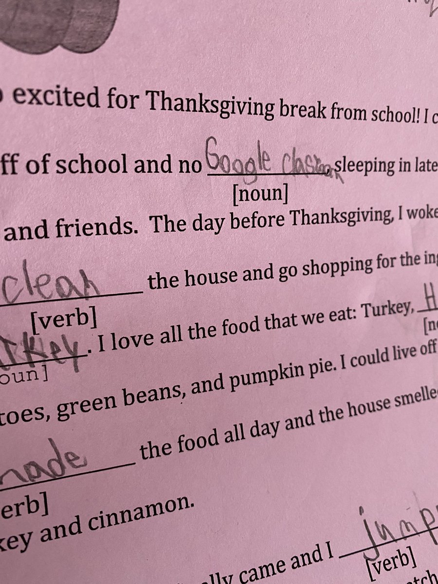 MrsBlumGCES's tweet photo. Just a fun little Thanksgiving mad libs bell ringer. This is what one student is excited to have a week off of! Haha, got to love the honesty! (and proper use of the parts of speech🤣) https://t.co/FkvFlLaSAg
