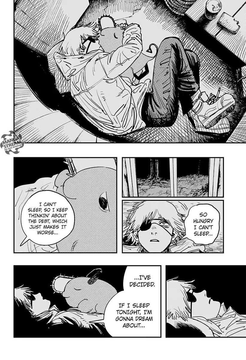 This panels is nothing but pain yet beautiful. The way he hug pochita while talking about his hardships and dreams. His dream is very simple it's just a basic normal life of other people but for me it is beautiful. This is the first time I can relate to a manga MC's dream.