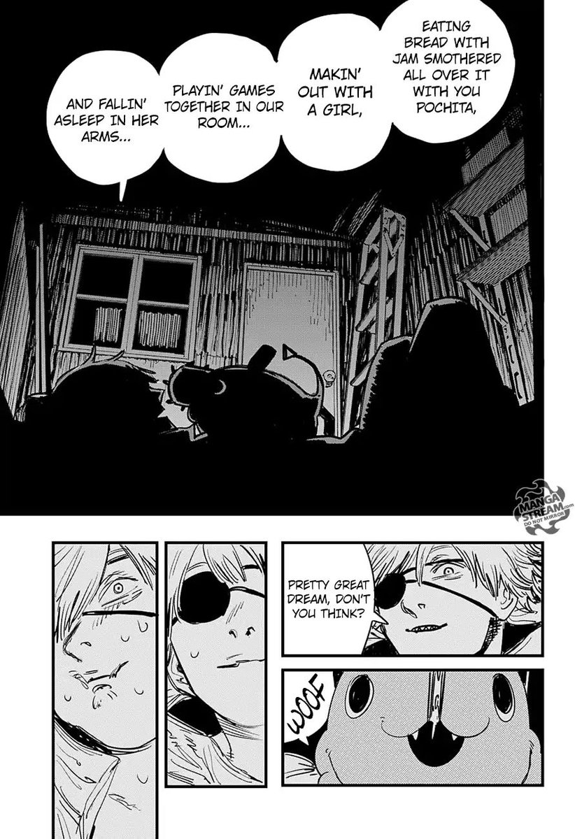 This panels is nothing but pain yet beautiful. The way he hug pochita while talking about his hardships and dreams. His dream is very simple it's just a basic normal life of other people but for me it is beautiful. This is the first time I can relate to a manga MC's dream.