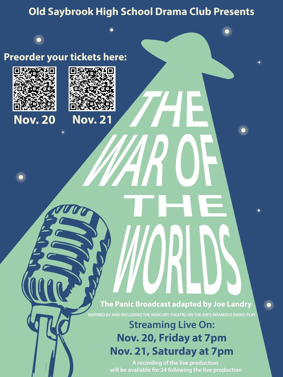OSHSBands's tweet photo. The Old Saybrook High School Drama Club will reenact the famous 1938 Orson Welles Panic Broadcast based on the H.G. Wells novel, The War of the Worlds. Friday, November 20, at 7:00PM and Saturday, November 21, at 7:00PM https://t.co/hAvTcwx4fk