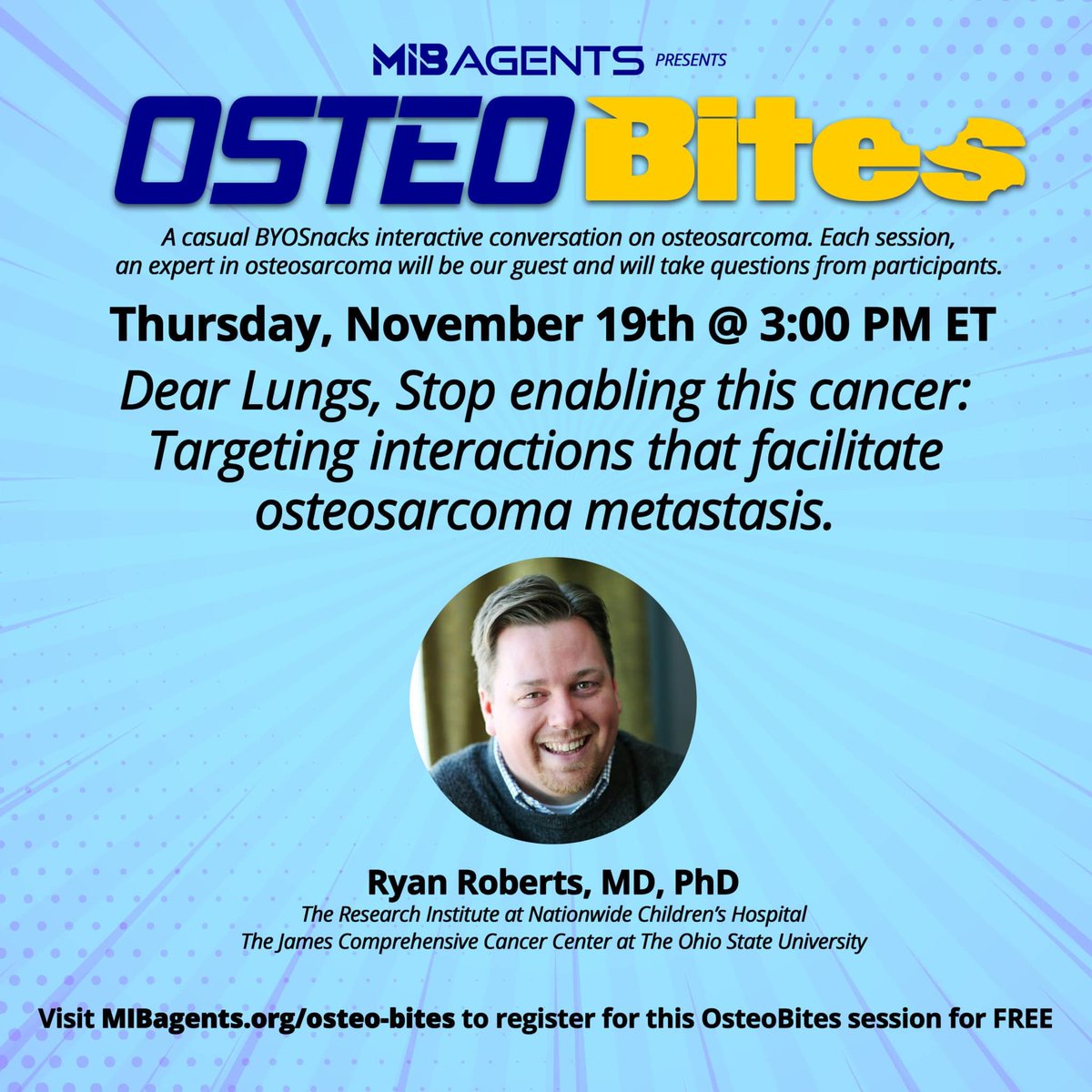 Ryan Roberts, MD PhD (@kidcancerlab) on Twitter photo Excited to chat with the <a href="/AgentsMIB/">MIB Agents Osteosarcoma Alliance</a> crew this afternoon about the latest work from my lab. All are free to join! just go to mibagents.org/osteo-bites/ to register. Excited to chat with the <a href="/AgentsMIB/">MIB Agents Osteosarcoma Alliance</a> crew this afternoon about the latest work from my lab. All are free to join! just go to mibagents.org/osteo-bites/ to register.