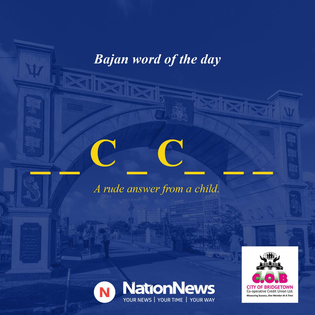 NationBarbados's tweet photo. Guess the Bajan word of the day.
Clue: A rude answer from a child.

#ThingsBajan
#Barbados
#Nation246
#Independence
#WordOfTheDay
@cobcreditunion https://t.co/LcFVY060Io