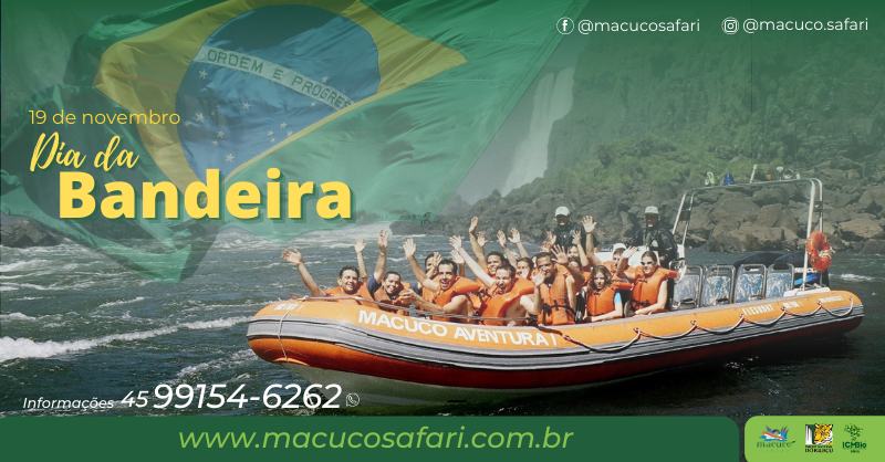 macucosafari's tweet photo. 19 de novembro - Dia da Bandeira!

Celebramos hoje a criação de nossa Bandeira, que através de suas cores e símbolos transmite os valores máximos de nossa nação!

Informações
(45) 3574 4244
(45) 9 9154 6262
comercial@macucosafari.com.br

#macucosafari #boatride #cataratasdoiguacu https://t.co/lTS2s4sfyX