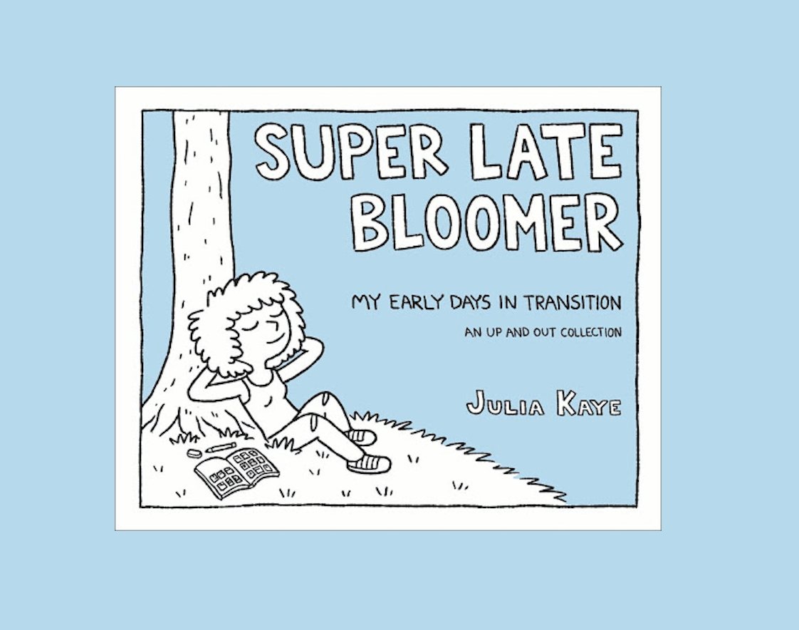 comicsworkshop's tweet image. This #TransAwarenessWeek2020 we&apos;re highlighting transgender cartoonists and their comics. &apos;Super Late Bloomer: My Early Days in Transition&apos; by @upandoutcomic offers her experience through self-doubt, difficult social expectations and moments of personal joy during her transition.