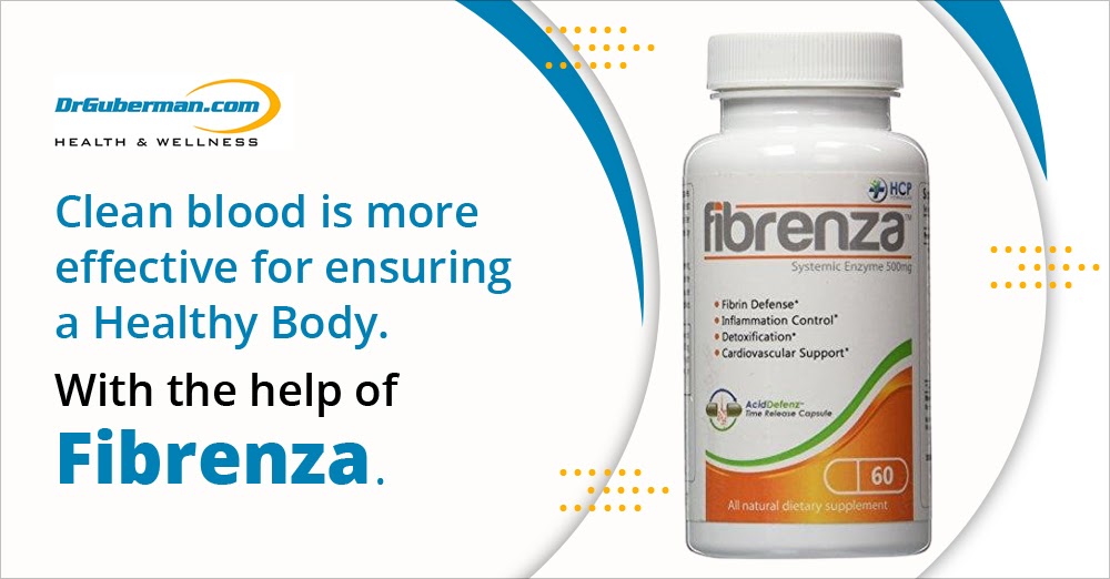 DrGuberman's tweet photo. Clean blood is more effective for ensuring a #HealthyBody. With the help of Fibrenza, you can cleanse and detox your body to improve function and boost your #CardiovascularHealth and your #ImmuneSystem. https://t.co/R6s6vOdyqt https://t.co/DgwMHSPNW6