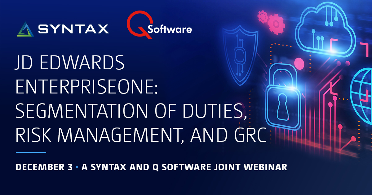QSoftwareGlobal's tweet photo. Webinar with @syntax_systems! JDE Segmentation of Duties, Risk Management, and GRC – December 3 at 2pm ET. Find out more and register here: https://t.co/aYh8FVPCrO  

#JDEdwards #ERP #Oracle #ERPSystem #GRC #SegregationofDuties https://t.co/ukClQrD1Xz