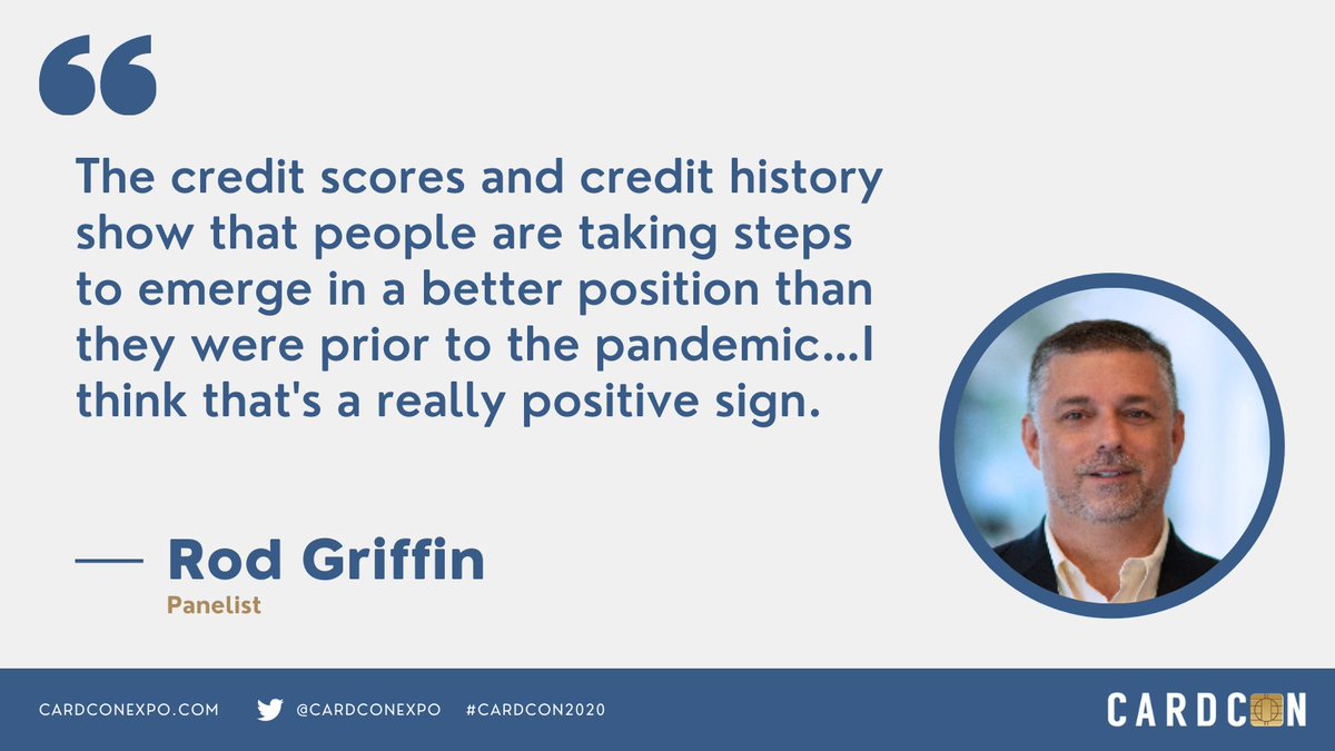 CardConExpo's tweet photo. We heard from @Rod_Griffin at @Experian today, where he shared some positives coming out of the pandemic related to credit. #CardCon2020 https://t.co/2RbyAqu2ma