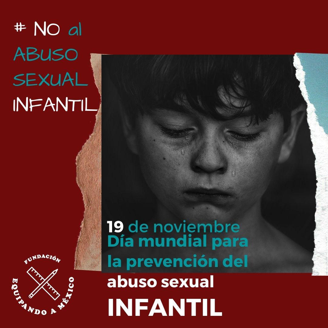 19 de noviembre: Día mundial para la prevención del abuso sexual infantil. 

#NoAlAbusoInfantil