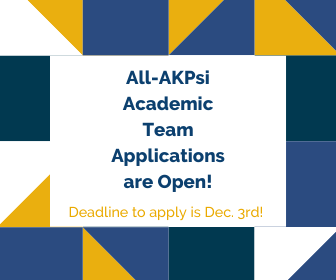 Attention Student Brothers! Are you an excellent student who makes an impact in their community? Apply for the All-AKPsi Academic Team today! Visit akpsifoundation.org/aat/ to apply and be considered for educational grants!