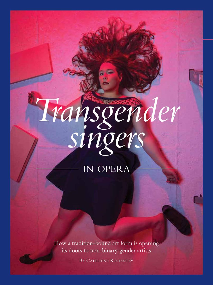 OperaCanada's tweet photo. On this #TBT, and during Trans Awareness Week, we're recalling this fantastic 2019 feature by @catekustanczy on opera's #transgender singers, including trans baritone @lucialucasde:
#retrocover
#opera
#transoperasingers
@glaad
#transawarenessweek
#beyondthebinary https://t.co/xiEUzGgDvo