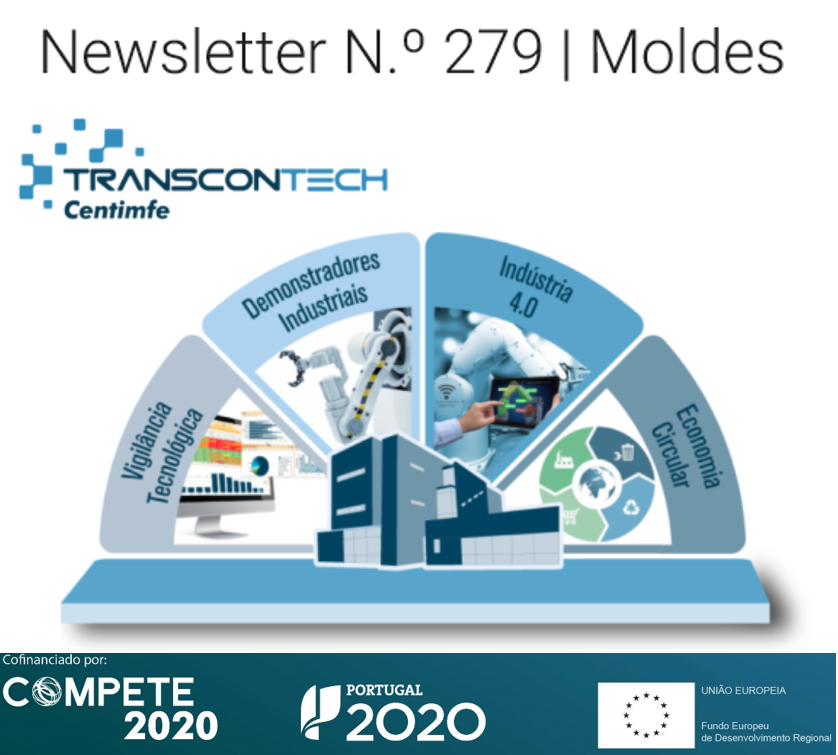 FEEICOMPETE2030's tweet photo. #newsletter dedicada a #moldes c/ 4 projetos inovadores do setor e entrevista ao Diretor do @centimfe onde aborda projeto #TransConTech e desafios das empresas devido #covid19 https://t.co/pQqh80Woud #compete2020 #portugal2020 #SaFe #DDM4Glass #ProductInTouch #Intelligent4DMoulds https://t.co/ppf5zv6XJJ