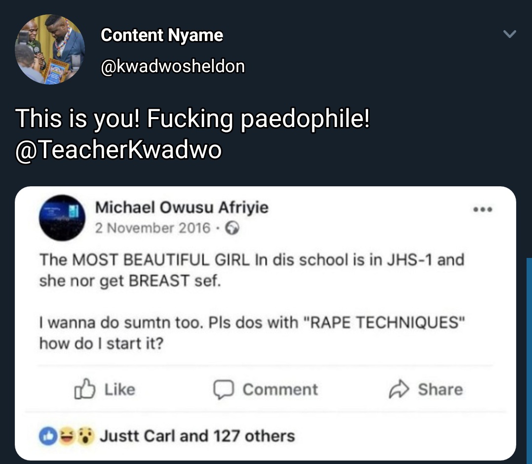 3. “This You?!”After Teacher Kwadwo said Huawei called him, Kwadwo Sheldon quoted him with receipts detailing how Teacher Kwadwo's contract was terminated by Huawei for portraying himself as a paedophile on his Facebook page. Teacher Kwadwo replied with it doesn't matter.