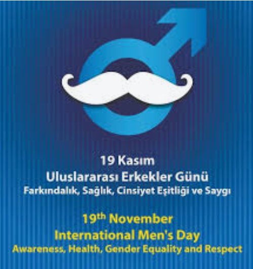 Luaybeyin's tweet image. #19KasımDunyaErkeklerGunu