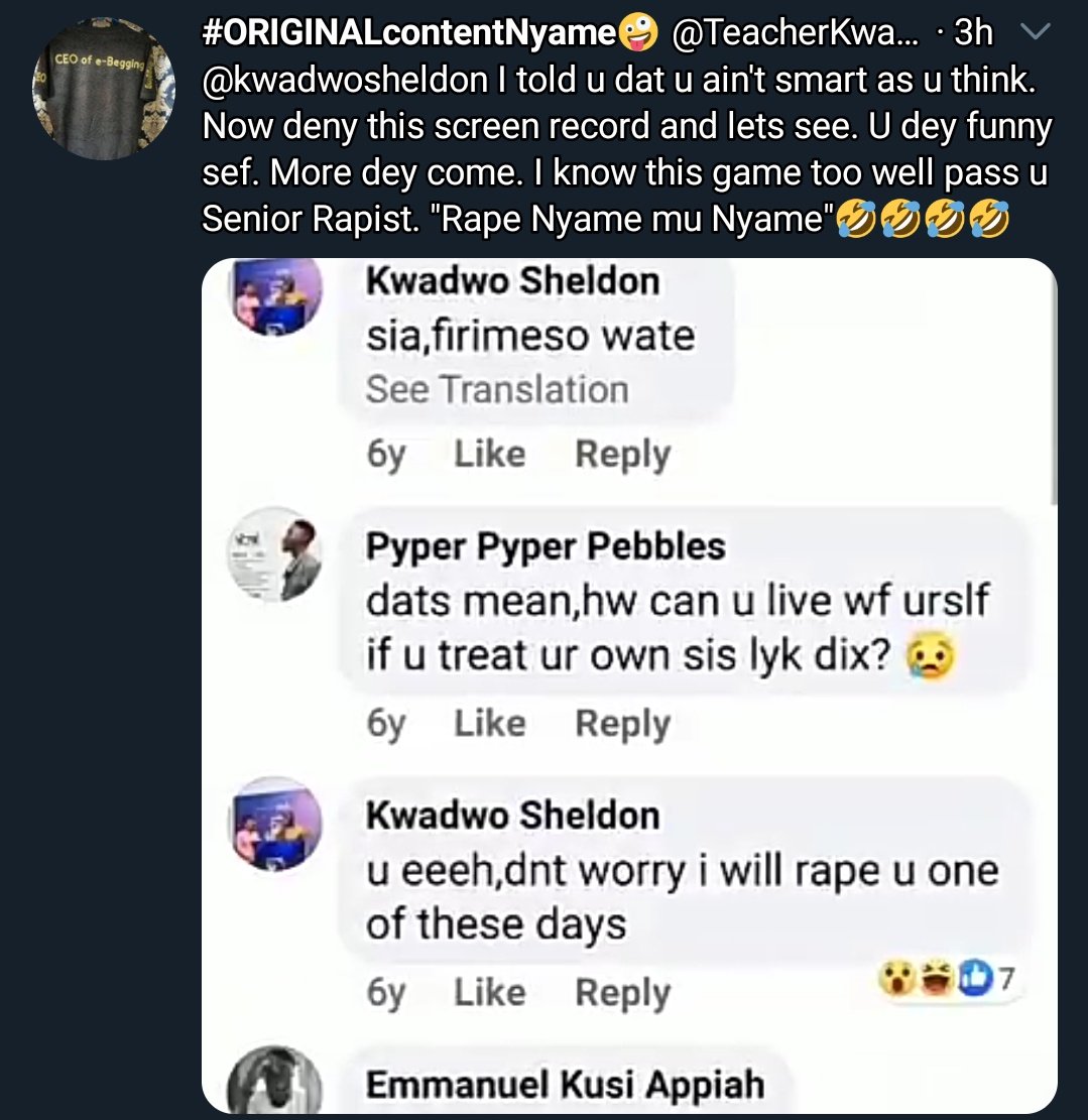 7. Yawa don gasKwadwo Sheldon called Teacher Kwadwo Original Rape Nyame " and Teacher released Kwadwo Sheldon's receipt where he spoke about raping one of his followers on Facebook. Teacher Kwadwo then called him "Raping Nyame Mu Nyame".