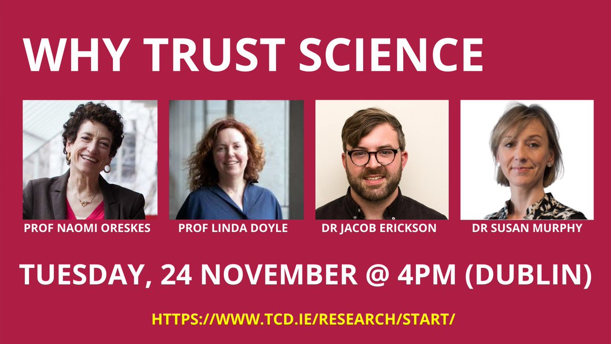PPI_Ignite_TCD's tweet photo. Why Trust Science! This event promises to be fascinating. Join @NaomiOreskes @LindaDoyle @jacobjerickson @susanpmurphy as they discuss #science #ethics #trust and why #evidence, alone, won't effect change. What else is needed? Register today to find out: https://t.co/gYsydfPbCi https://t.co/swDiWyGLKq