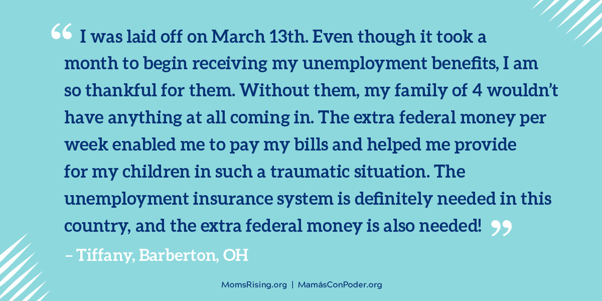 MomsRising's tweet image. Tiffany is one example of millions who have had a difficult time due to the #COVID19 pandemic, and she as well as 12 million Americans will be abruptly cut off from federal unemployment benefits on December 26. Let&apos;s make sure Congress will #ExtendUI! moms.ly/35JDIeU