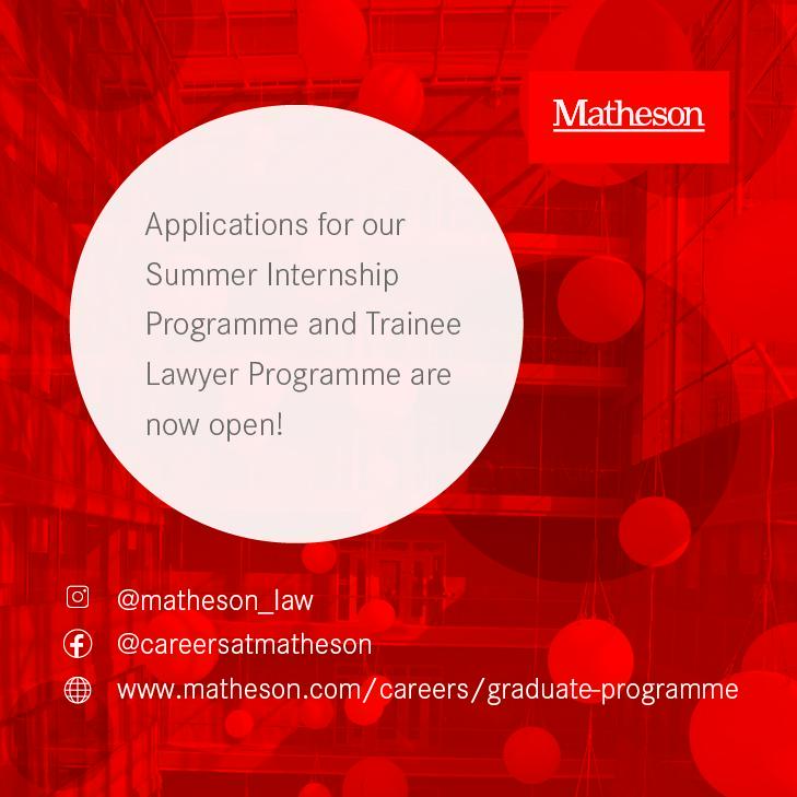 DCULawSociety's tweet photo. Applications for @MathesonLaw's Summer Internship and Traineeship Programmes are now OPEN!
For more info, please contact Law Soc, or their Graduate Talent and Development Team directly at graduate.recruitment@matheson.com
Link to apply: https://t.co/5kLEhThRT8
#lifeatmatheson https://t.co/WhYhUeI5R8