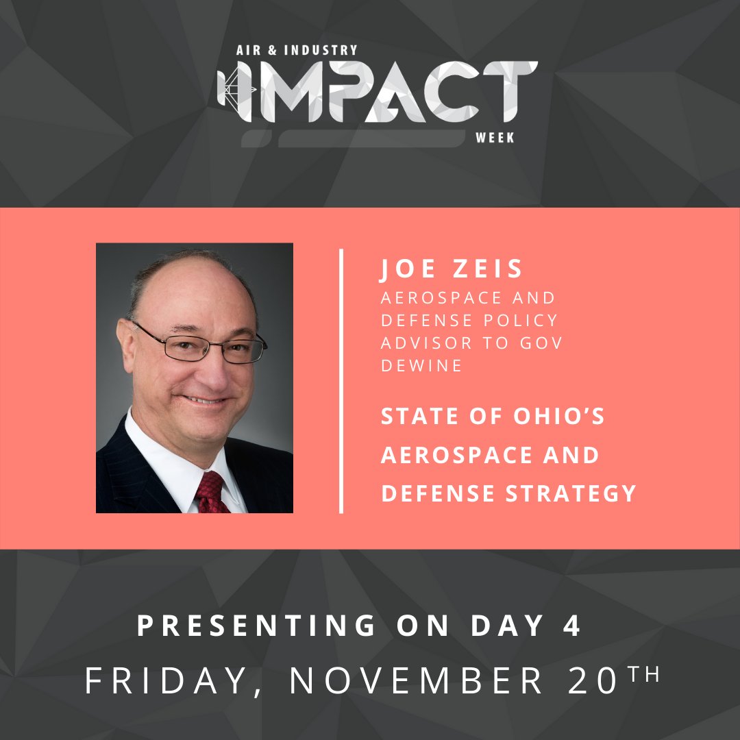 wbiinnovates's tweet photo. Grab your Friday morning coffee and tune in tomorrow morning to hear from Joe Zeis - Sr Policy Advisor for Aerospace and Defense from @GovMikeDeWine's! @usairforce @NASAglenn #impactweek2020 https://t.co/zwtEkrmpTc