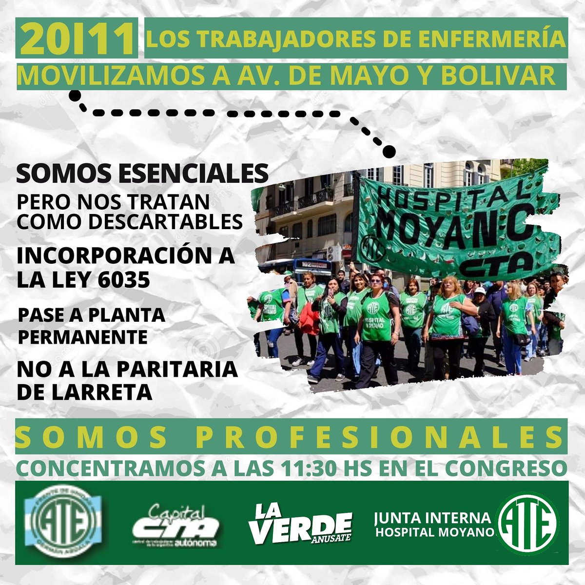 AteMoyano's tweet photo. #20DeNoviembre 
Los Trabajadores de Enfermería se Movilizan 
#SomosEsenciales 
#IncorporaciónALaLey6035
#SomosProfesionales 
#NoALaParitaria De Larreta 
Pase planta Permanente De Los Contratados 
#ATE #LaVerdeAnusate
#CTAA #CTAACapital https://t.co/R2GpnjhI7m